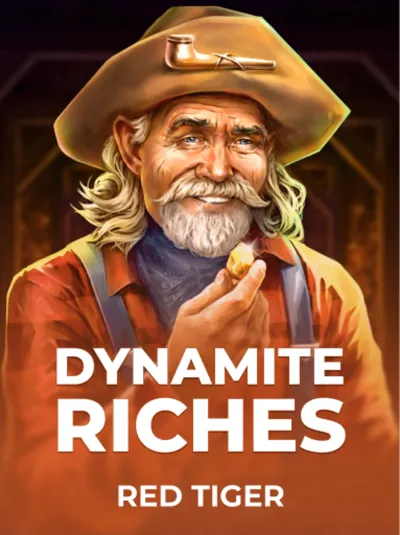 Dynamite Riches
